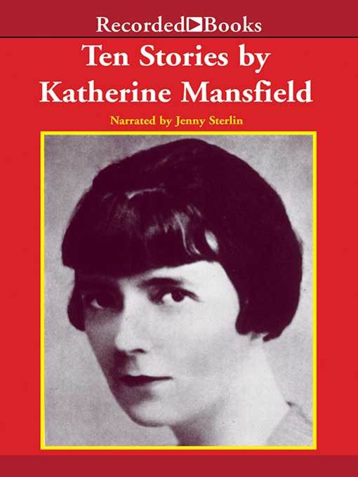 Title details for Ten Stories by Katherine Mansfield by Katherine Mansfield - Wait list